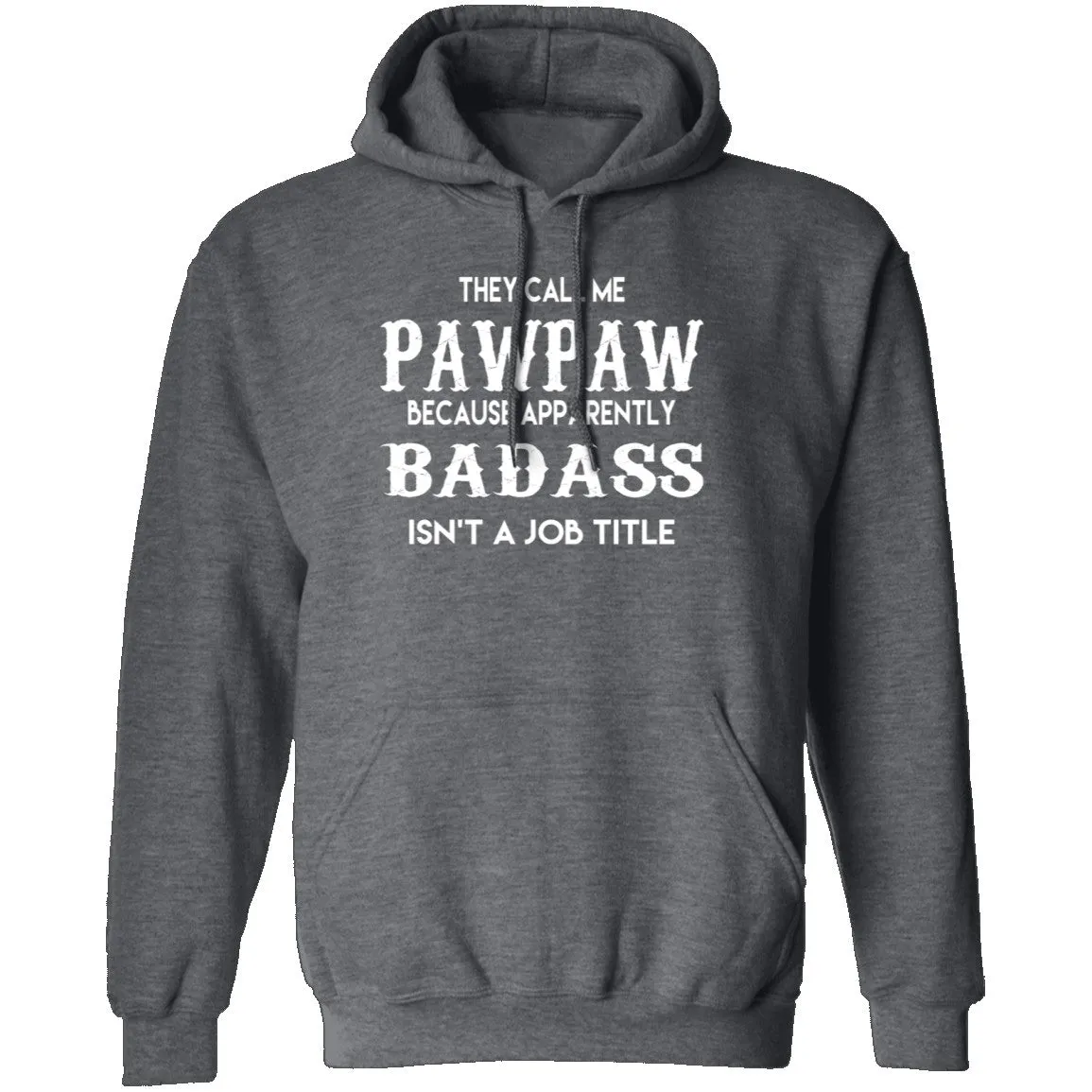 Badass Pawpaw T-Shirt