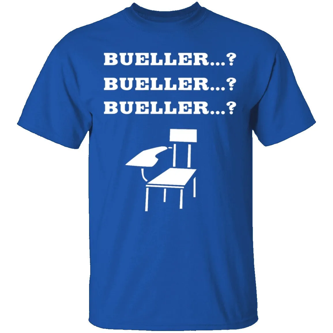 Bueller T-Shirt