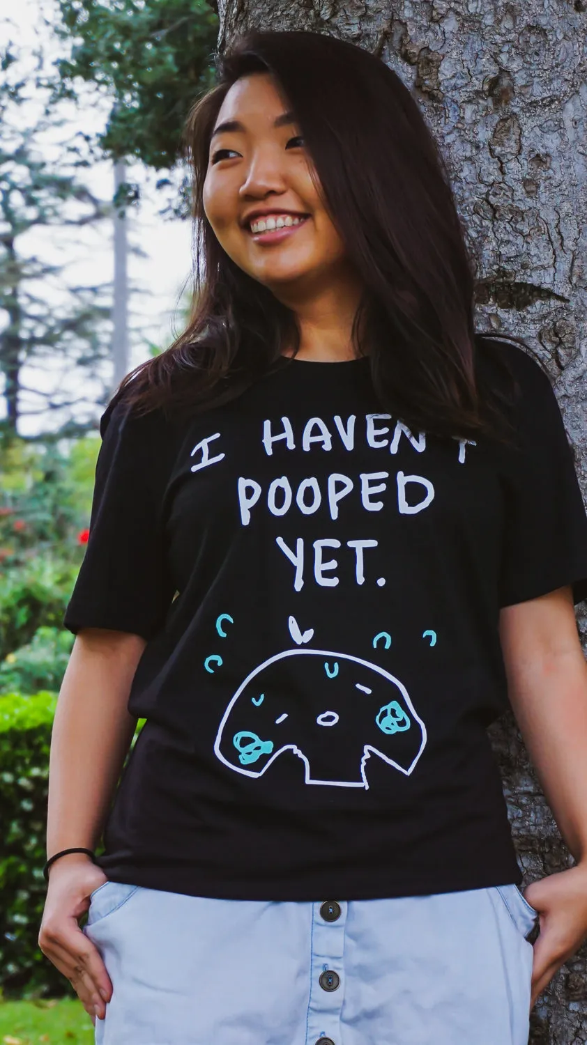 CAN'T POOP shirt