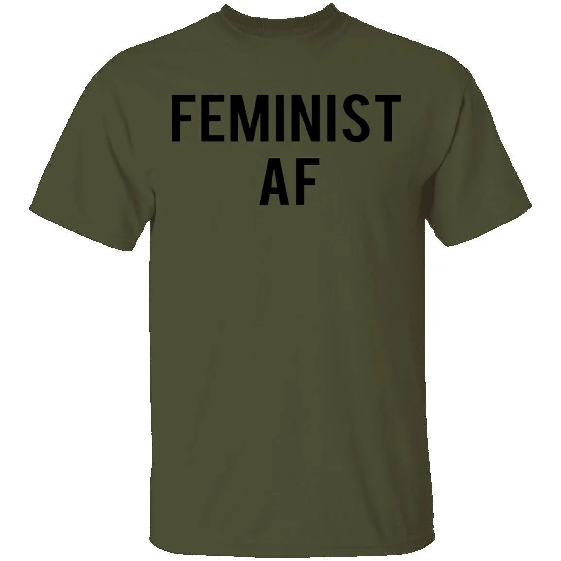 Feminist Af T-Shirt