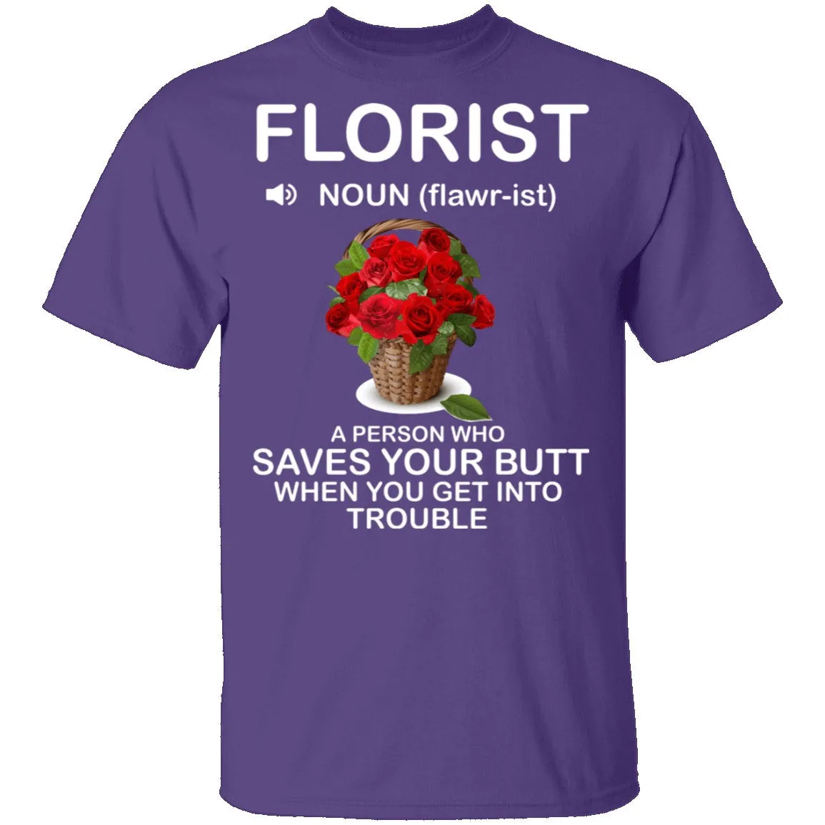 Florist Definition T-Shirt