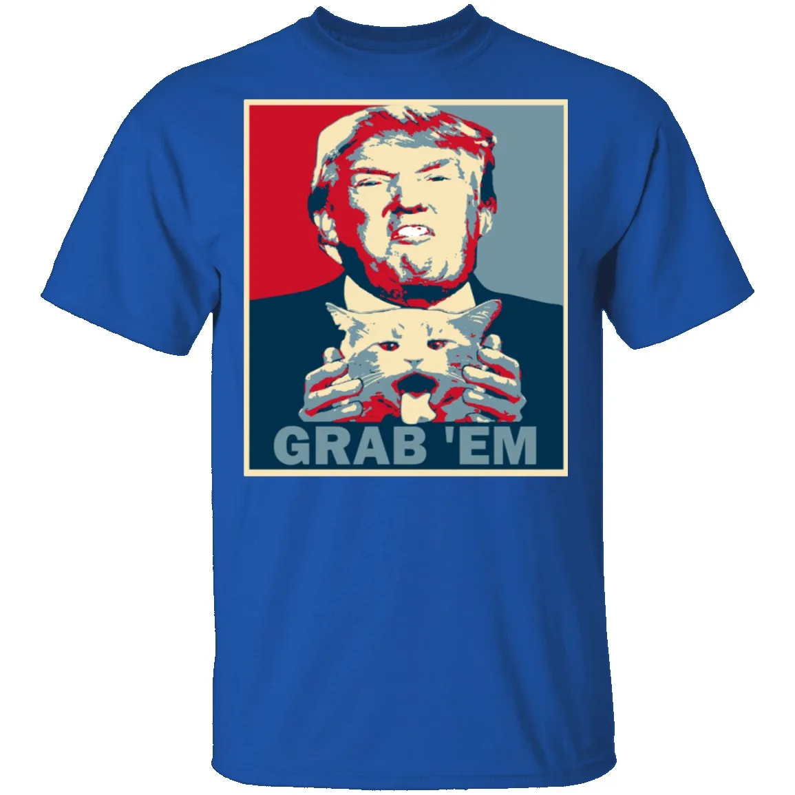 Grab 'Em T-Shirt