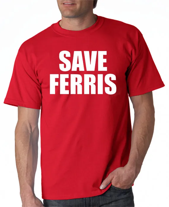 Save Ferris T-shirt