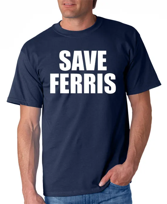 Save Ferris T-shirt