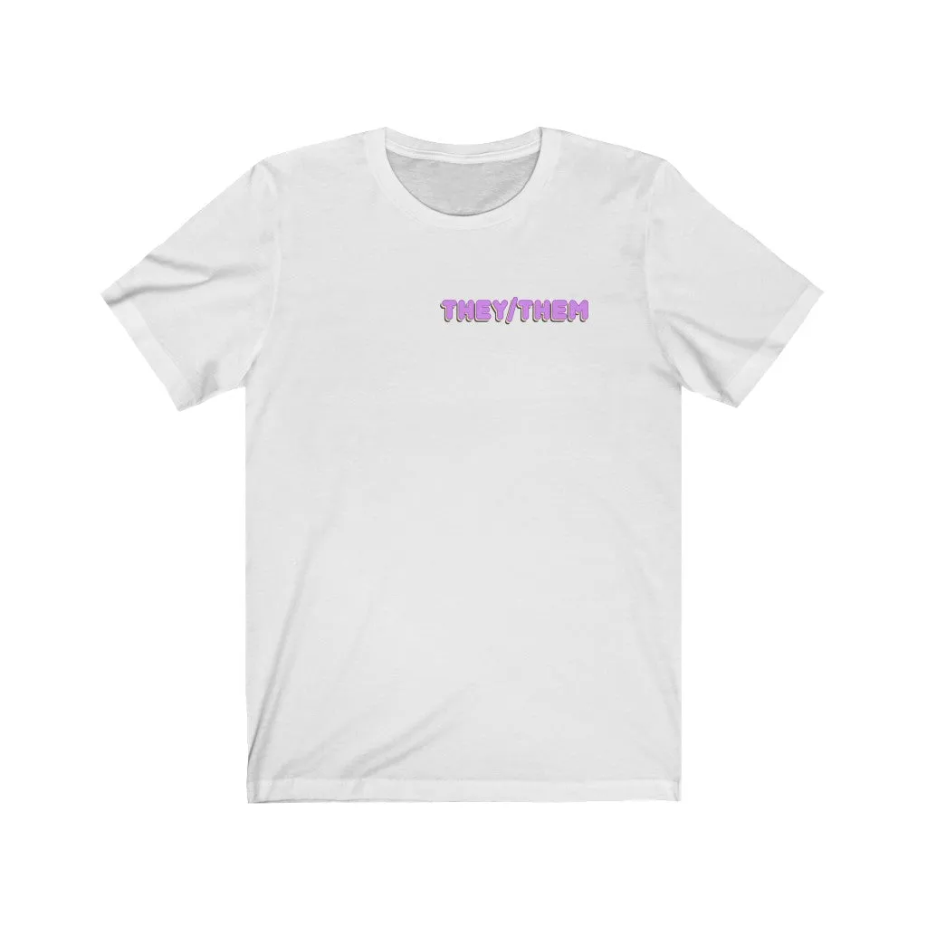 They/Them T-Shirt